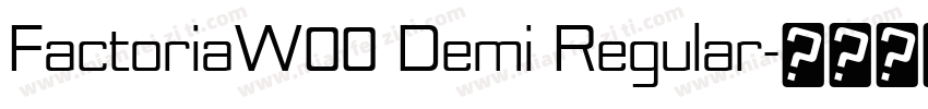 FactoriaW00 Demi Regular字体转换